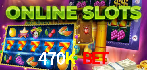 Cassino de Jogos 470K Bet